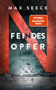 Cover-Bild zum Titel 'Feindesopfer' von 'Max Seeck'