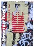 StreetArt Berlin (Wandkalender 2024 DIN A3 hoch), CALVENDO Monatskalender - Zwayne Zwayne