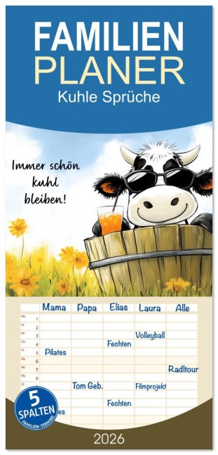 Familienplaner 2026 - Kuhle Sprüche mit 5 Spalten (Wandkalender, 21 x 45 cm) CALVENDO - Sabine Löwer