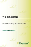 Cover-Bild zum Titel 'The Big Gamble' von 'Denise von Herrmann'