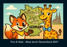Cover-Bild zum Titel 'Finn & Nala - Reise durch Deutschland 2027 Fotokalender DIN A4' von 'Tobias Schmitt, Kevin Heber'
