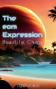 The eom Expression: Beautiful Chaos - David Foresi