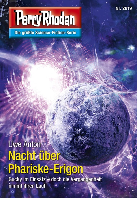 Perry Rhodan 2819: Nacht über Phariske-Erigon - Uwe Anton