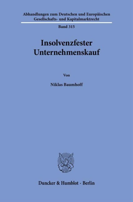 Insolvenzfester Unternehmenskauf - Niklas Baumhoff