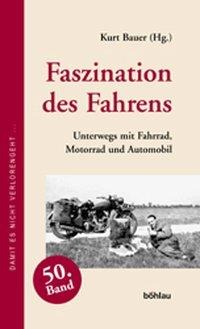 Faszination des Fahrens - 