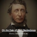 Cover-Bild zum Titel 'On the Duty of Civil Disobedience' von 'Henry David Thoreau'