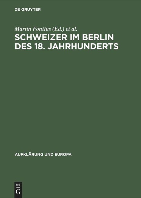 Schweizer im Berlin des 18. Jahrhunderts - 