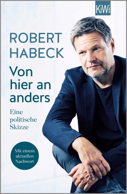 Von hier an anders - Robert Habeck