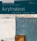 Cover-Bild zum Titel 'Acrylmalerei' von 'Gabriele Middelmann'