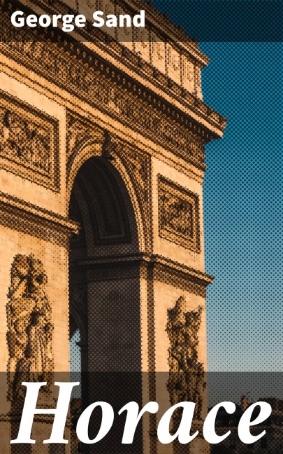 Horace - George Sand