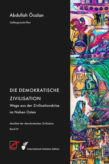 Manifest der demokratischen Zivilisation - Bd. IV - Abdullah Öcalan