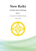 Cover-Bild zum Titel 'New Reiki' von 'Stefan Galbavi'