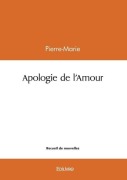Cover-Bild zum Titel 'Apologie de l'Amour' von 'Pierre-Marie'