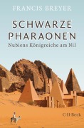 Cover-Bild zum Titel 'Schwarze Pharaonen' von 'Francis Breyer'