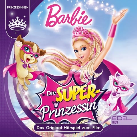 Die Superprinzessin (Das Original-Hörspiel zum Film) - Thomas Karallus