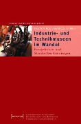 Cover-Bild zum Titel 'Industrie- und Technikmuseen im Wandel' von ''