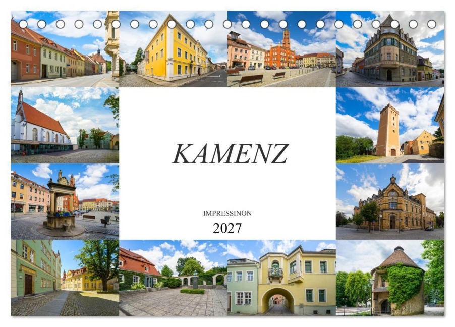 Kamenz Impressionen (Tischkalender 2027 DIN A5 quer), CALVENDO Monatskalender - Dirk Meutzner