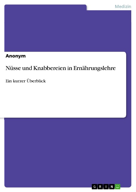 Nüsse und Knabbereien in Ernährungslehre - 