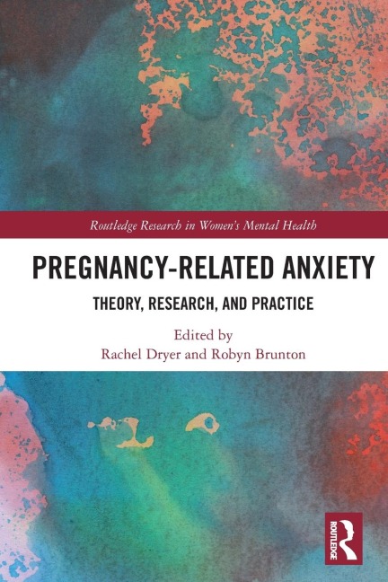 Pregnancy-Related Anxiety - 