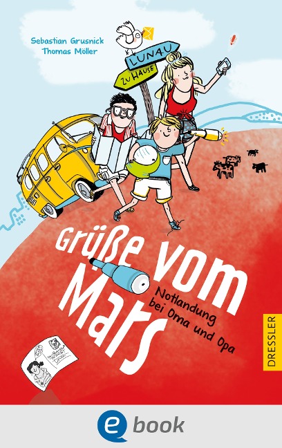 Grüße vom Mars - Sebastian Grusnick, Thomas Möller