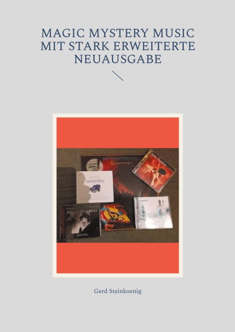 Magic Mystery Music mit stark erweiterte Neuausgabe - Gerd Steinkoenig