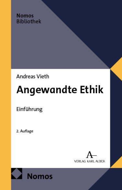 Angewandte Ethik - Andreas Vieth