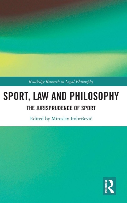 Sport, Law and Philosophy - 