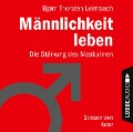 Cover-Bild zum Titel 'Männlichkeit leben' von 'Björn Thorsten Leimbach'