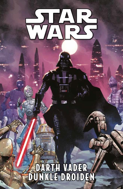 Star Wars - Darth Vader - Dunkle Droiden - Greg Pak, Kieron Gillen