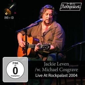 Live At Rockpalast 2004 - Jackie & Cosgrave Leven