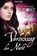 Cover-Bild zum Titel 'Verlockung der Nacht' von 'Jeaniene Frost'
