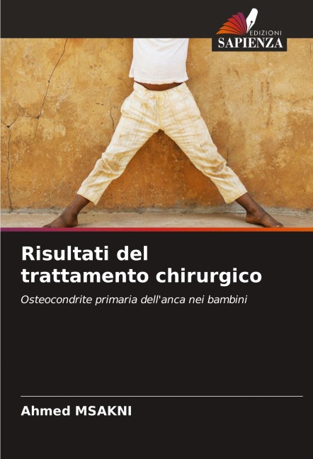 Risultati del trattamento chirurgico - Ahmed Msakni