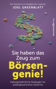 Cover-Bild zum Titel 'Sie haben das Zeug zum Börsengenie!' von 'Joel Greenblatt'