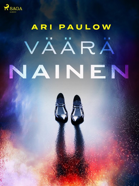 Väärä nainen - Ari Paulow