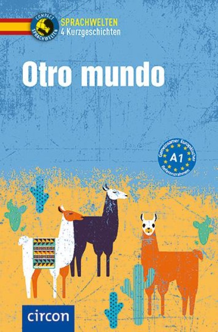 Otro mundo. Spanisch A1 - Ana López Toribio, Juan Miguel Nevado, María Montes Vicente