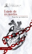 Cover-Bild zum Titel 'Éxtasis de recuerdos' von 'Édison Boaenerges Peñafiel-Arcos'