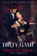 Cover-Bild zum Titel 'Dirty Game - Verraten & Verkauft' von 'Kitty Stone, Mike Stone'