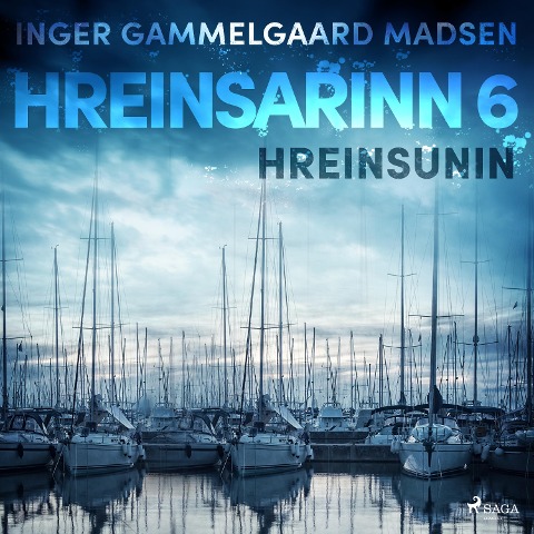 Hreinsarinn 6: Hreinsunin - Inger Gammelgaard Madsen