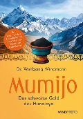 Cover-Bild zum Titel 'Mumijo - Shilajit' von 'Wolfgang Windmann'