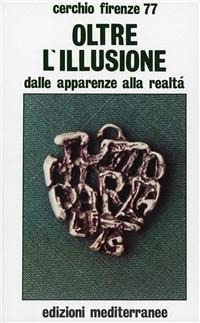 Oltre l'illusione - 