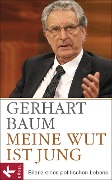 Cover-Bild zum Titel 'Meine Wut ist jung' von 'Gerhart Baum'