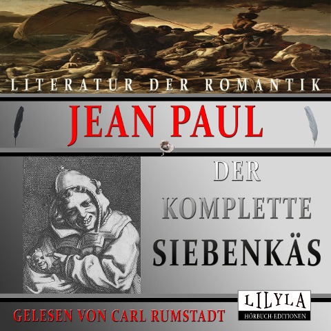 Der komplette Siebenkäs - Jean Paul