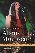 Cover-Bild zum Titel 'The Words and Music of Alanis Morissette' von 'Karen Fournier'