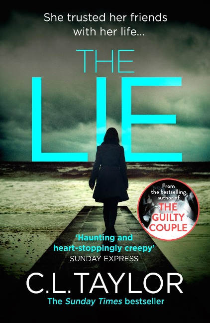 The Lie - C. L. Taylor