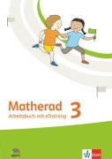 Cover-Bild zum Titel 'Matherad 3. Arbeitsbuch mit eTraining Klasse 3' von ''