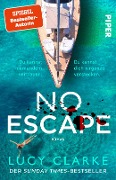 No Escape - Lucy Clarke
