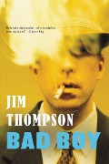 Cover-Bild zum Titel 'Bad Boy' von 'Jim Thompson'