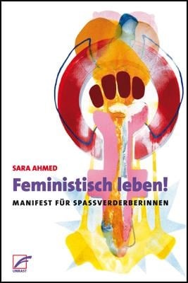 Feministisch leben! - Sara Ahmed