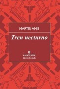 Cover-Bild zum Titel 'Tren Nocturno' von 'Martin Amis'