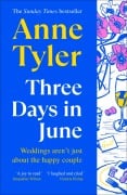 Cover-Bild zum Titel 'Three Days in June' von 'Anne Tyler'